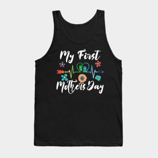 My First Mothers Day first mothers day Tank Top